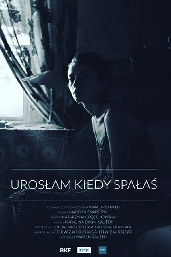 Я выросла, пока вы спали (2018) постер