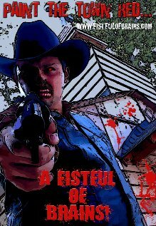 Fistful of Brains (2008) постер